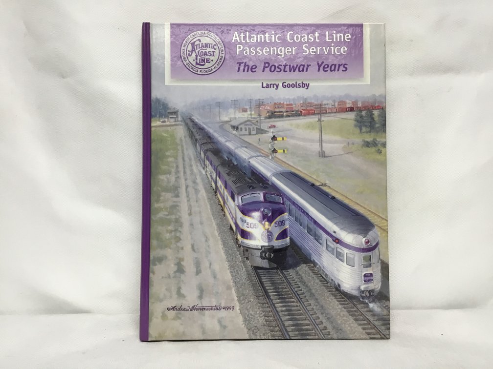 Atlantic Coast Line Passenger Service - The Postwar Years