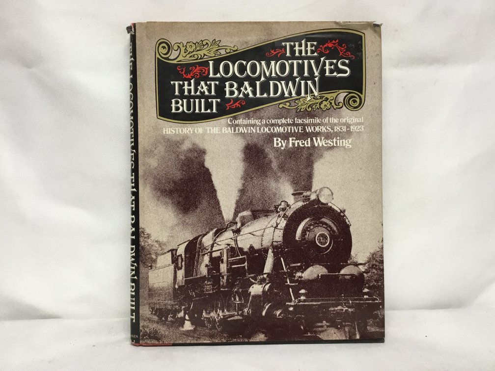 The Locomotives that Baldwin Built
