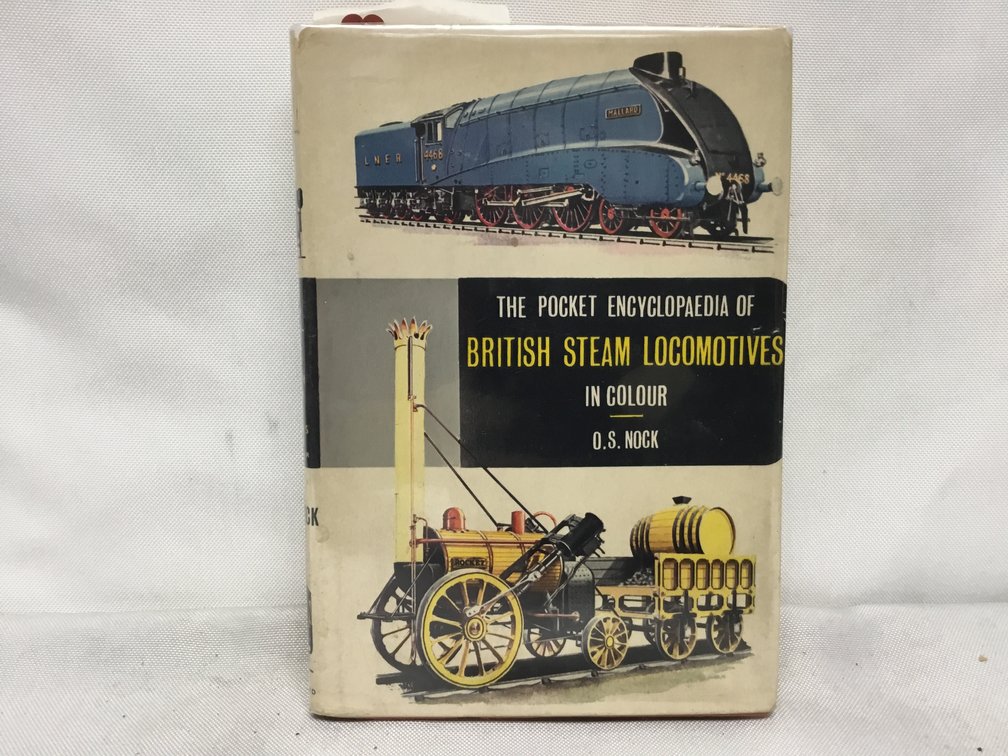 The Pocket Encyclopedia of British Steam Locomotives in Colour