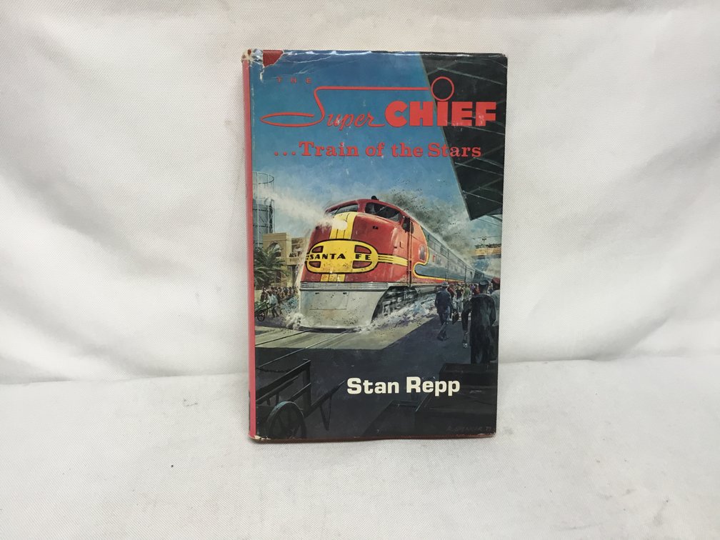 The Super Chief...Train of the Stars