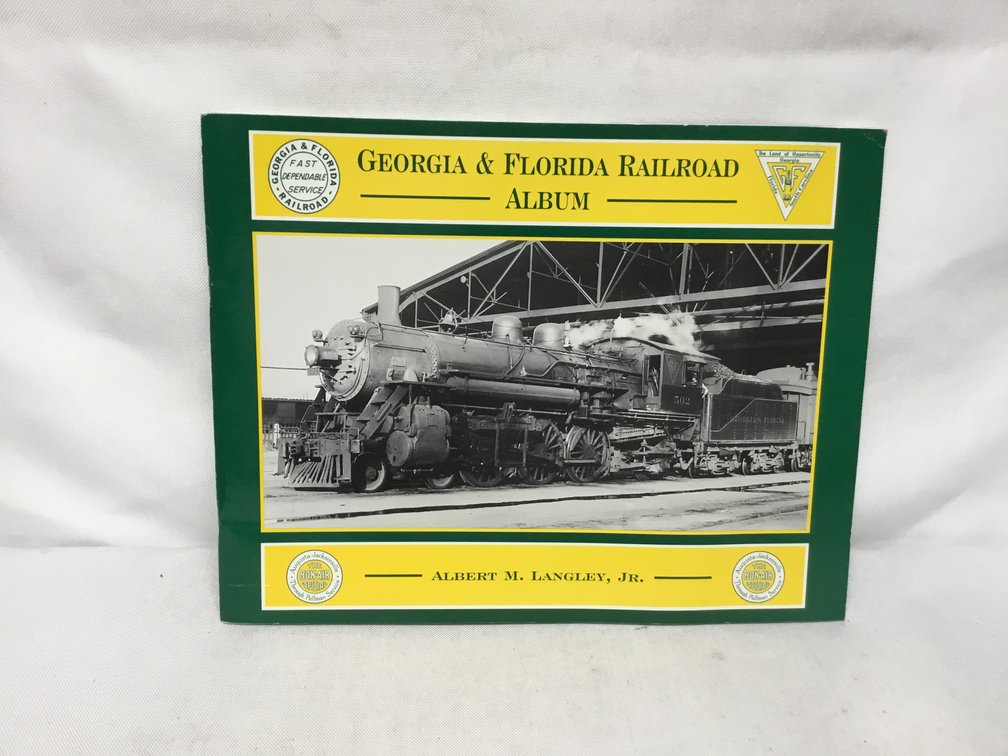 Georgia & Florida Railroad Album