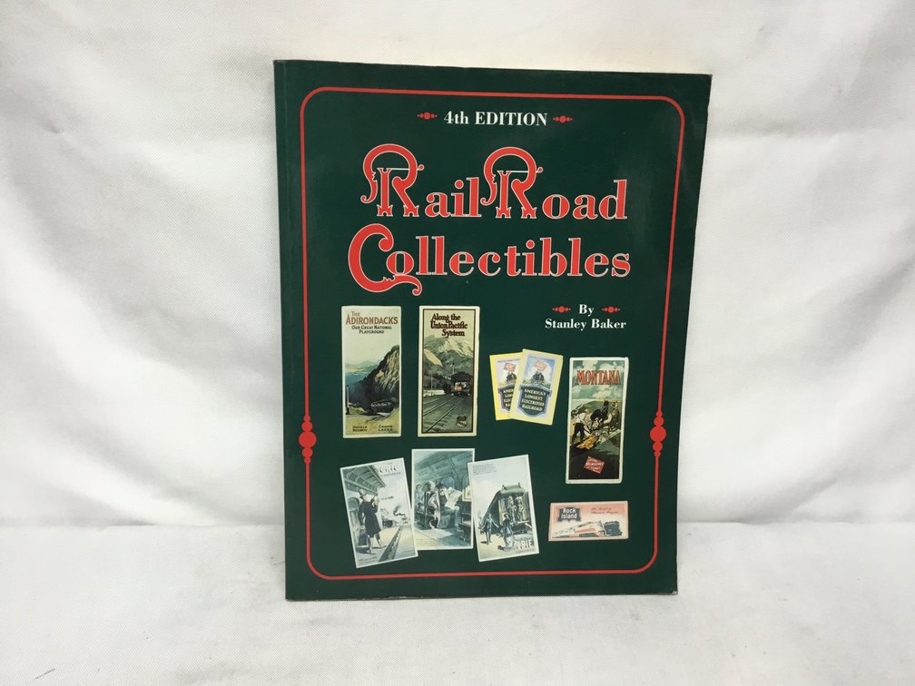 Railroad Collectibles 4th Edition