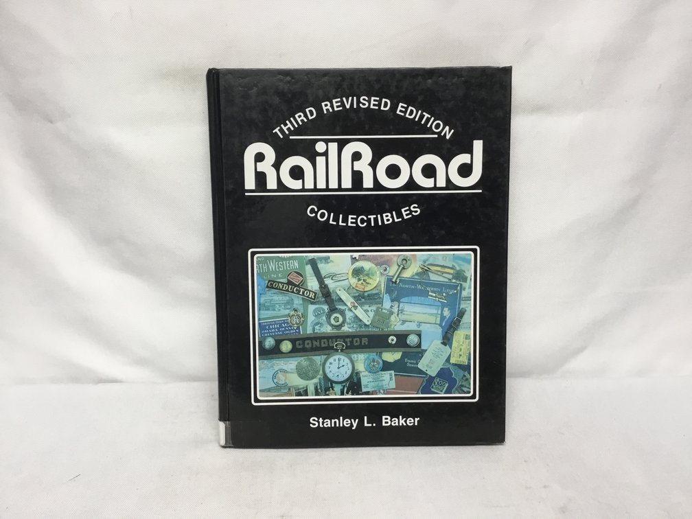 Third Revised Edition Railroad Collectibles