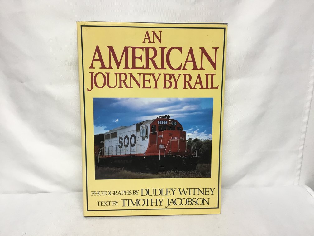 An American Journey By Rail