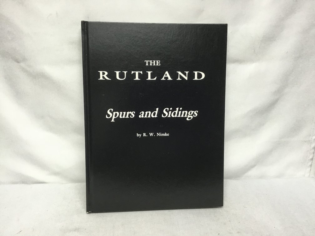 The Rutland Spurs and Sidings
