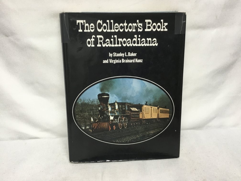 The Collector's. Book of Railroadiana