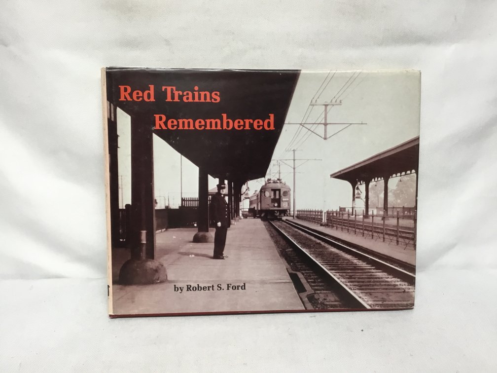 Red Trains Remembered