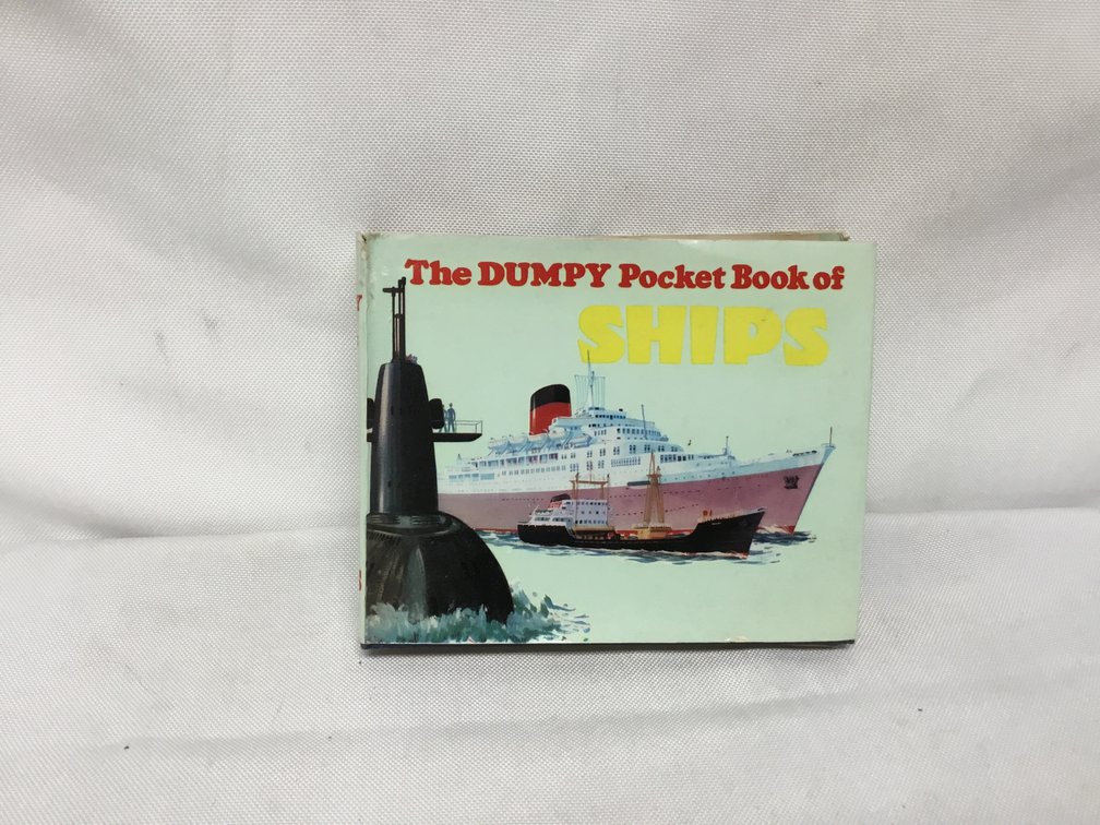 The Dumpy Pocket Book of Ships
