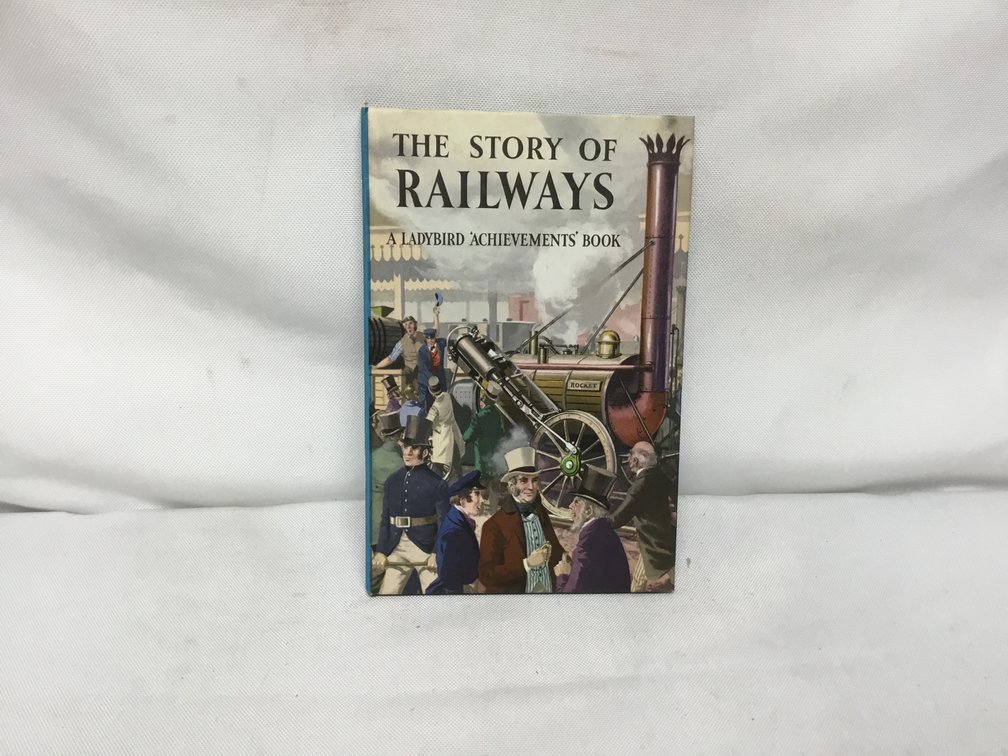 The Story of Railways