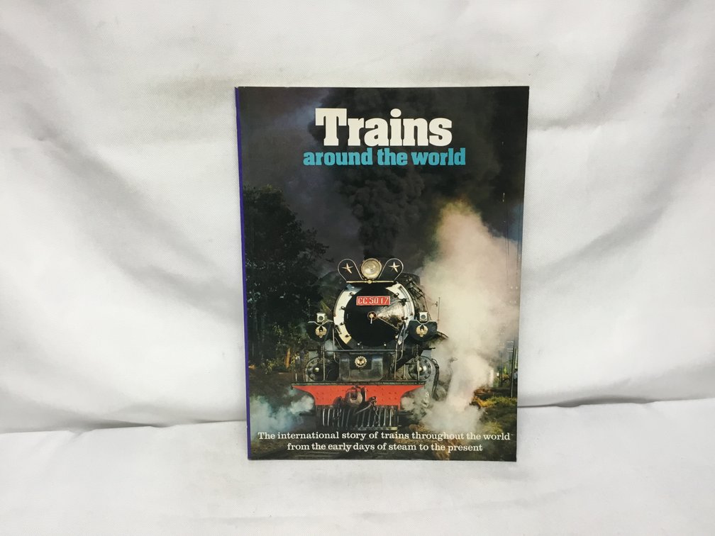 Trains Around The World