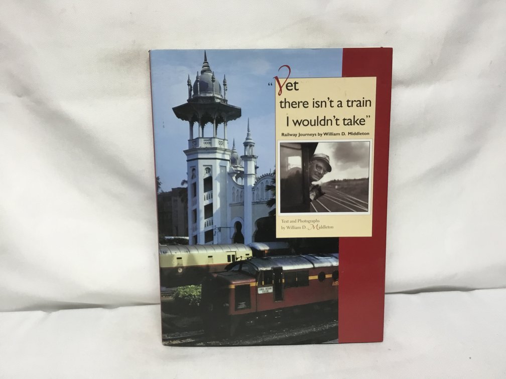 "Yet there isn't a train I wouldn't take" Railway Journeys