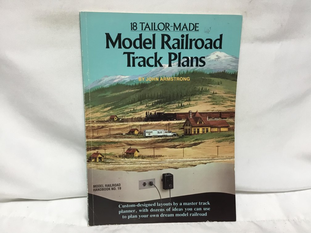 18 Tailor-Made Model Railroad Track Plans