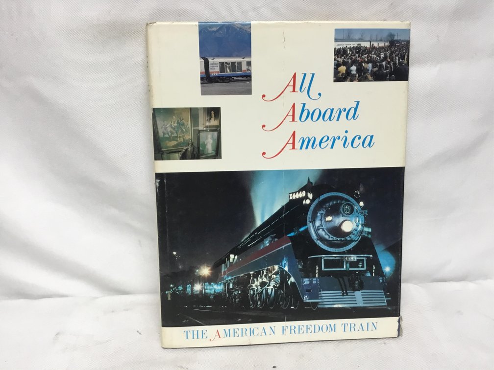 All Aboard America: The American Freedom Train