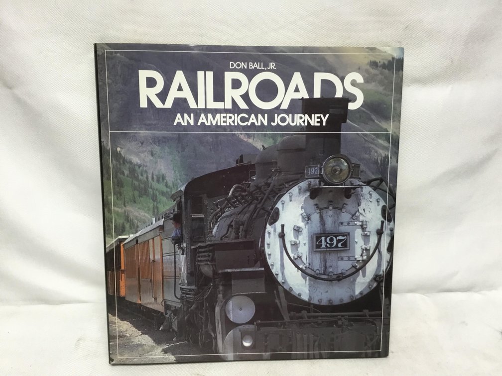 Railroads: An American Journey