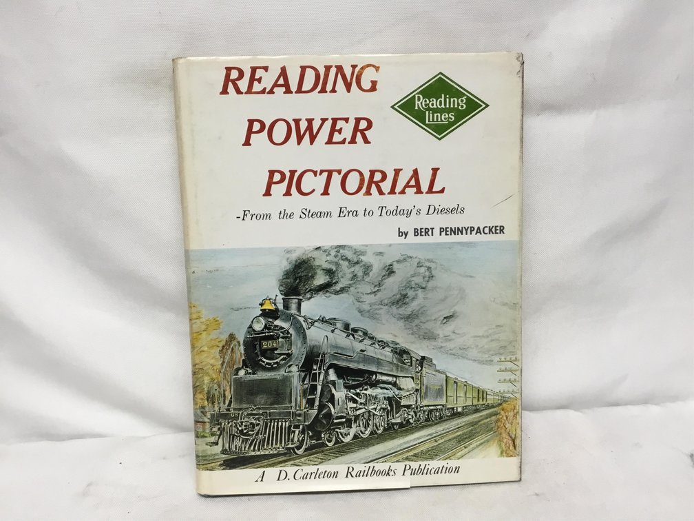 Reading Power Pictorial: From Steam Era to Today's Diesels