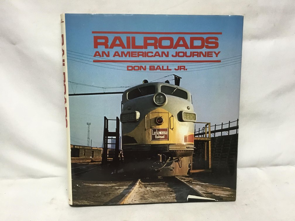 Railroads An American Journey