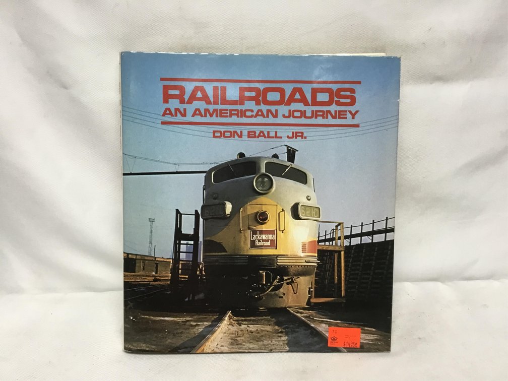 Railroads An American Journey