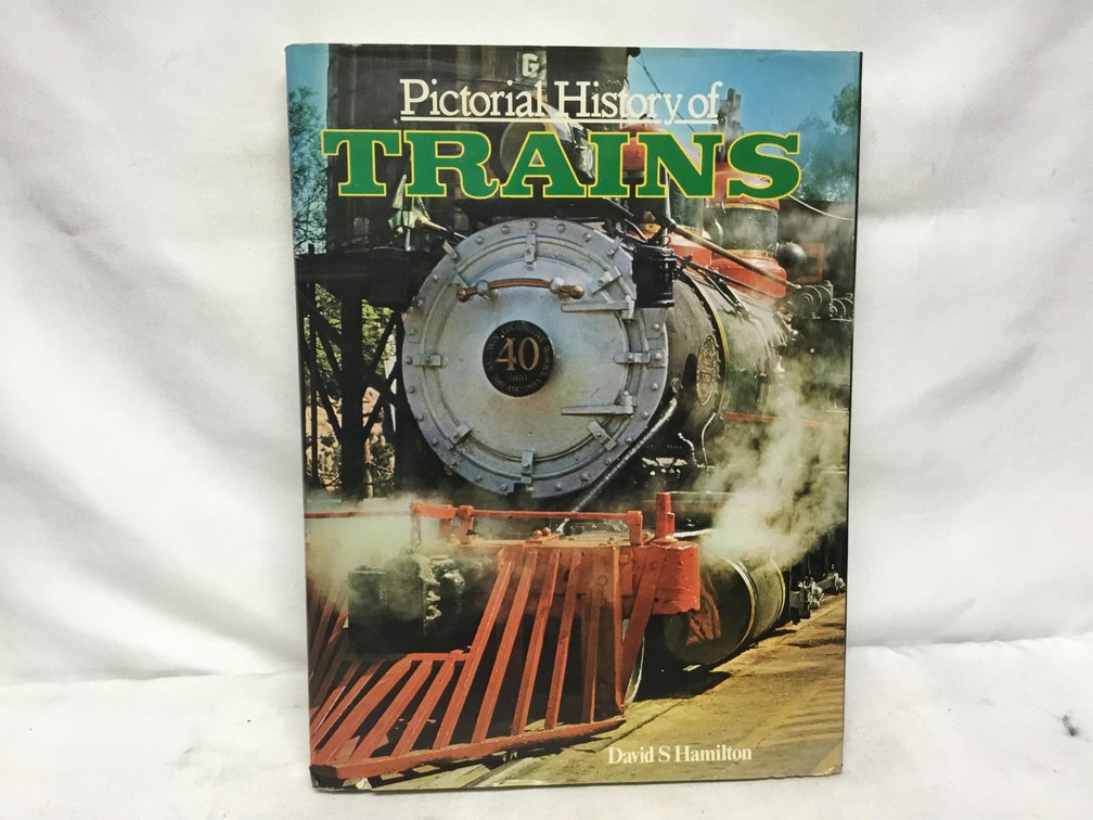 Pictorial History Trains