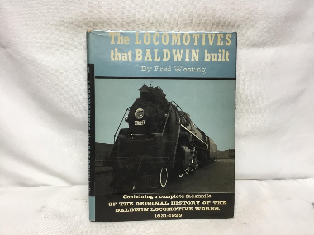 The Locomotives that Baldwin Built