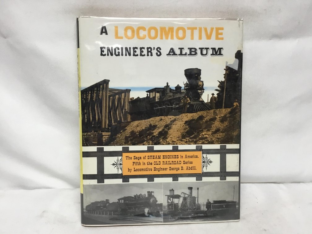A Locomotive Engineer's Album