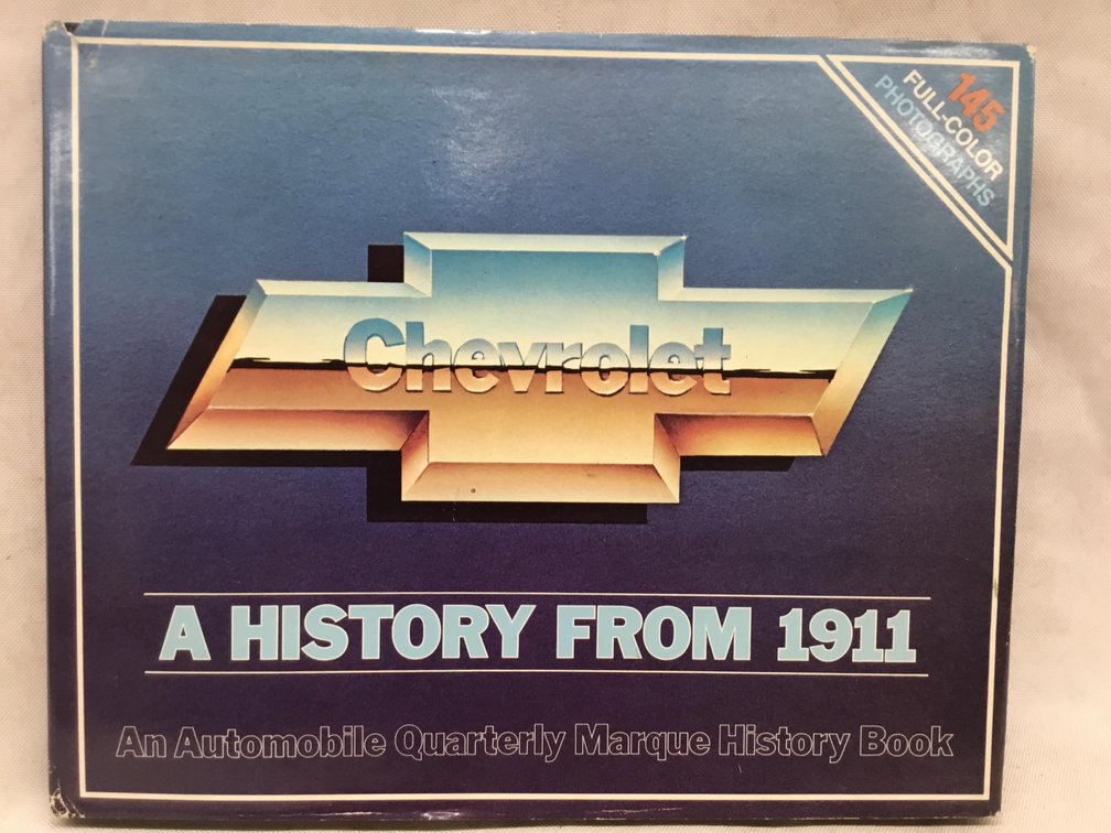 Signed Copy! - Chevrolet: A History From 1911