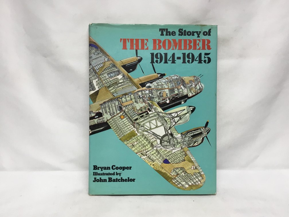 The Story of the Bomber 1914-1945