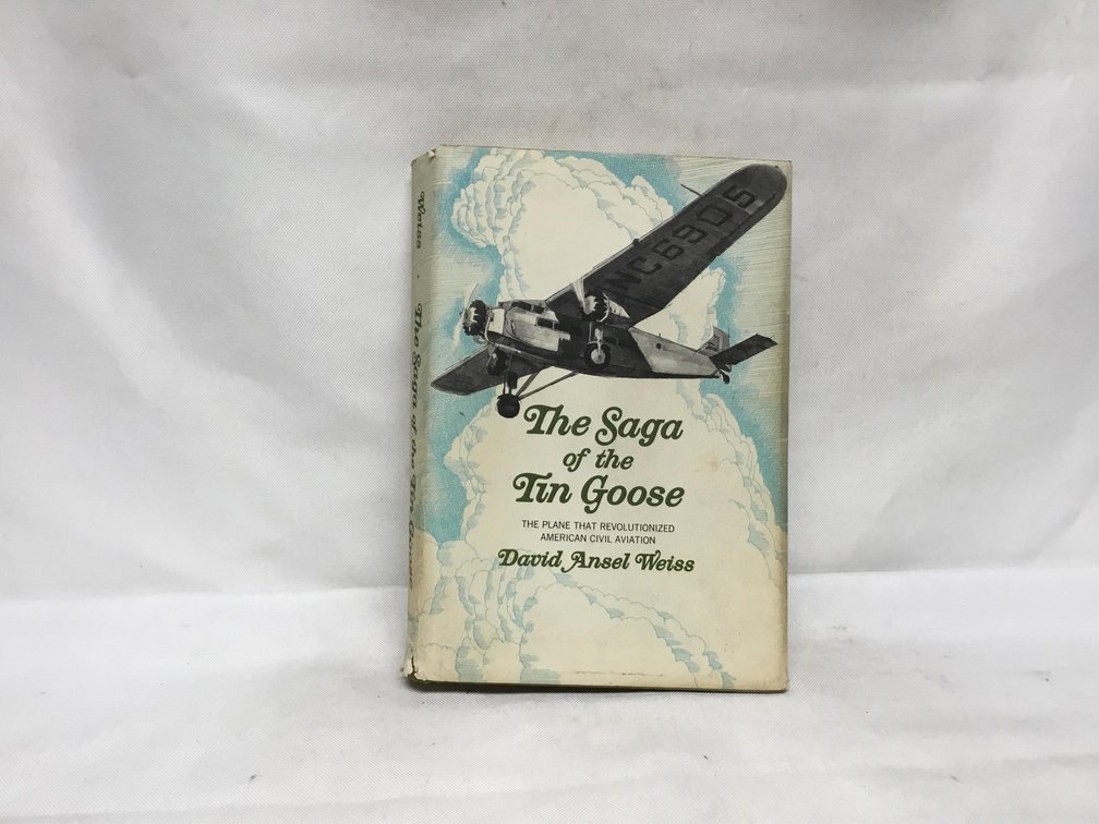 The Saga of the Tin Goose