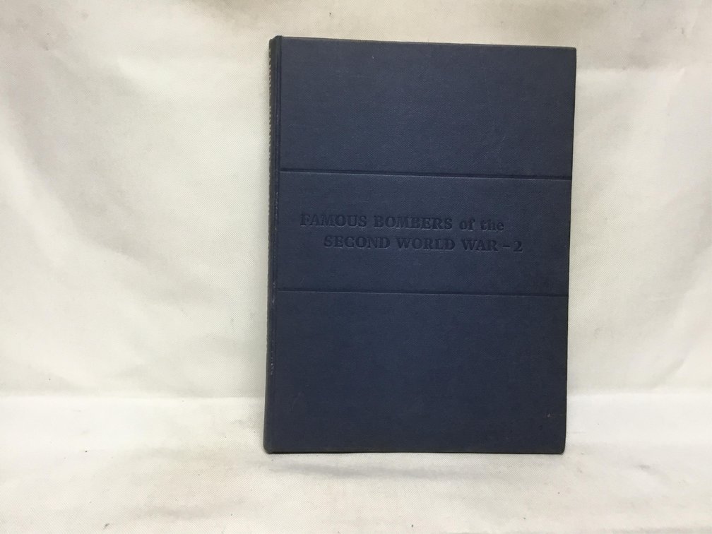 Famous Bombers of the Second World War Volume 2