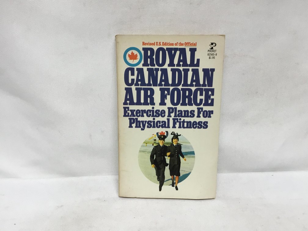 Royal Canadian Air Force Exercise Plans for Physical Fitness