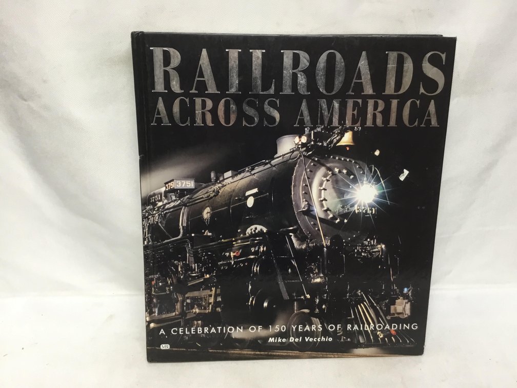 Railroads Across America