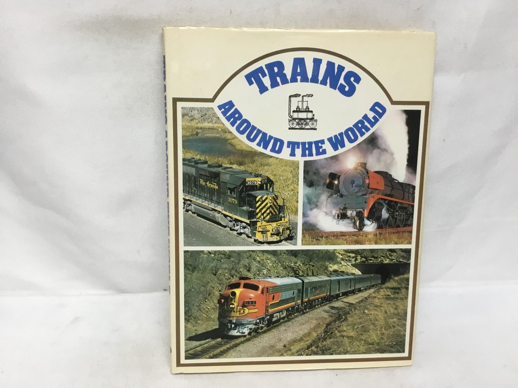 Trains Around the World