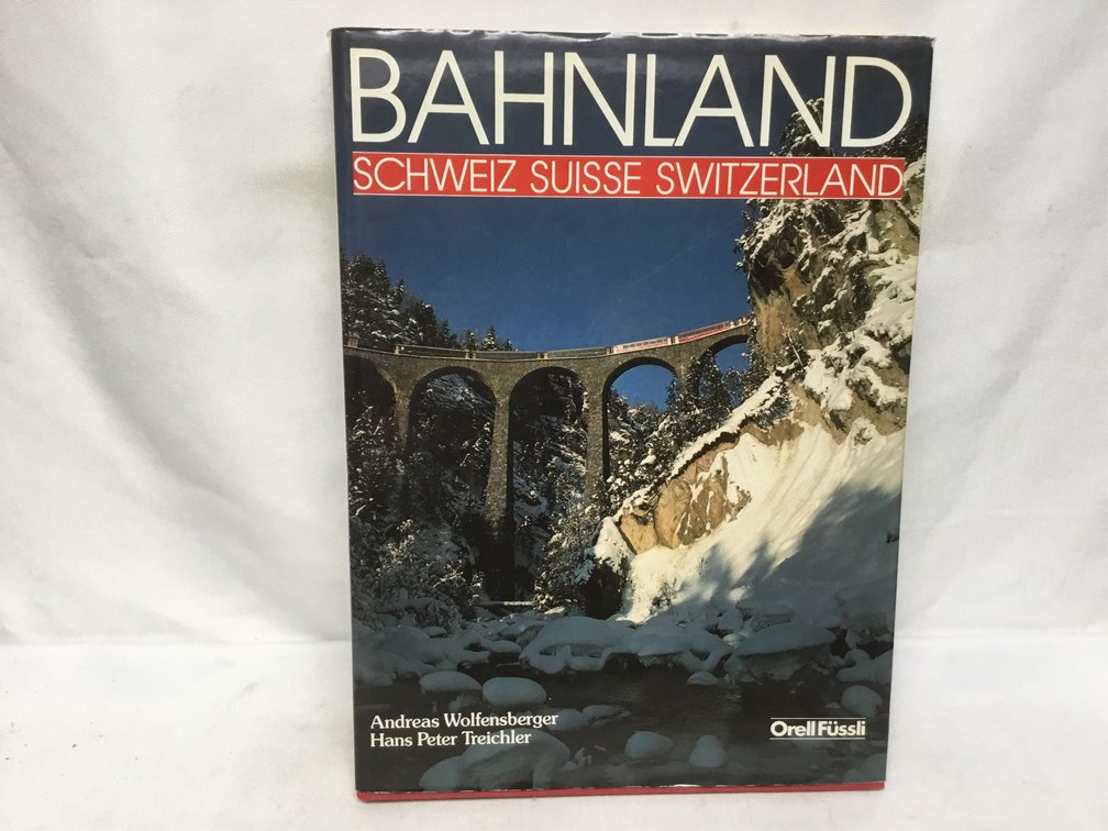 Bahnland Schweiz Suisse Switzerland
