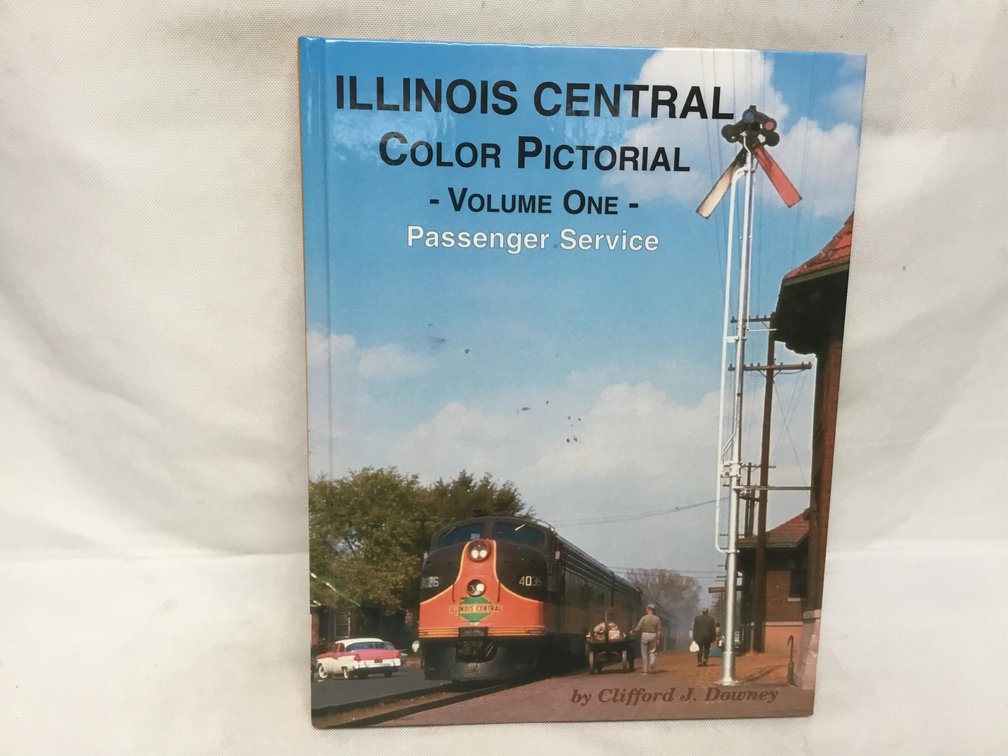 Illinois Central Color Pictorial Volume 1