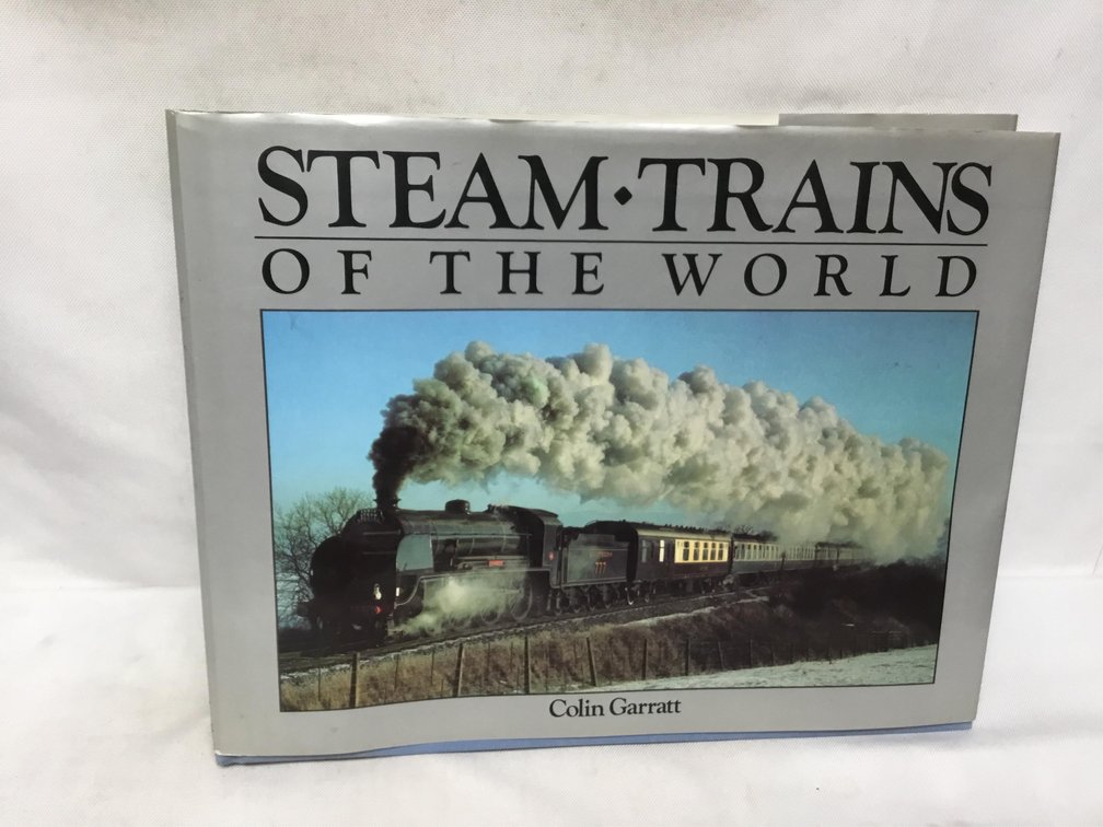 Steam Trains of the World
