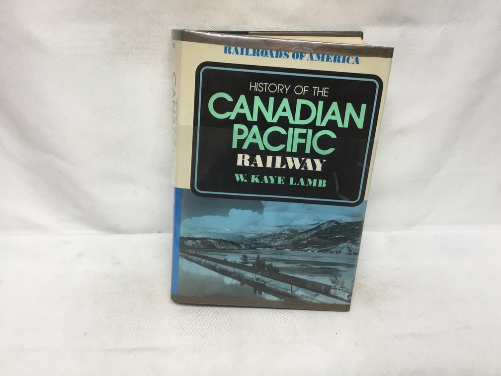 History of the Canadian Pacific Railway