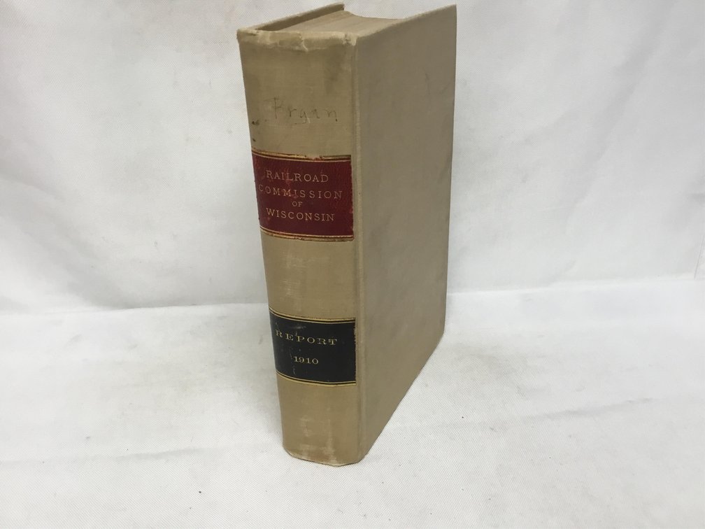 Fourth Annual Report of the Railroad Commission of Wisconsin