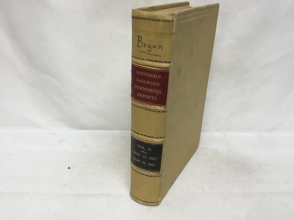 Opinions and Decisions of the Railroad Commission of the State of Wisconsin, Vol. 11