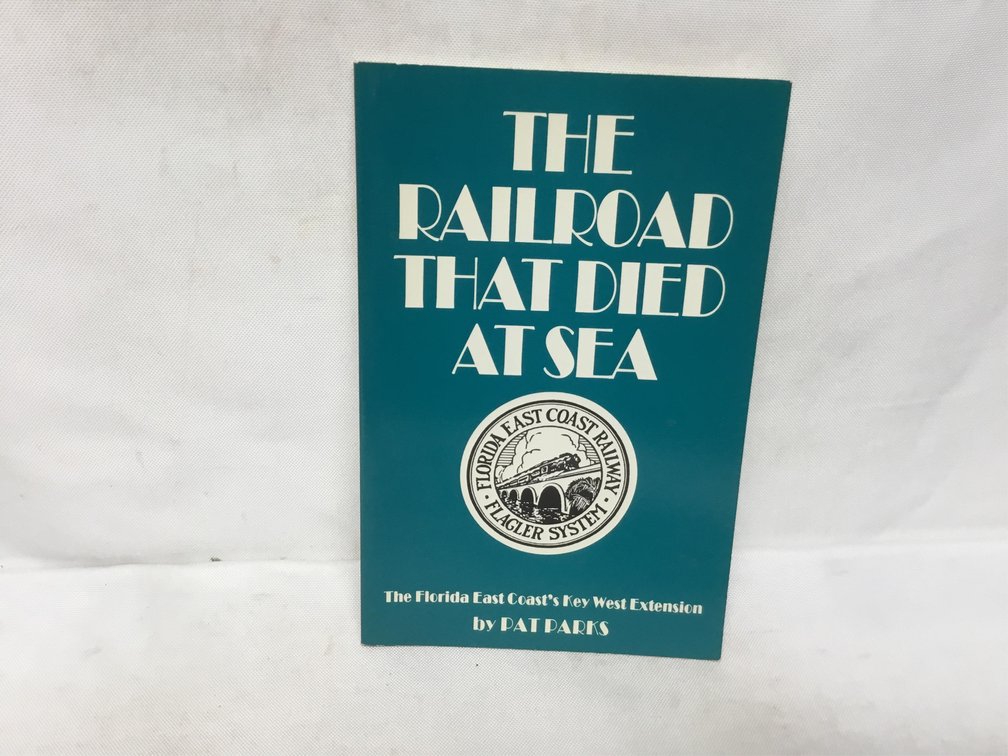 The Railroad That Died At Sea