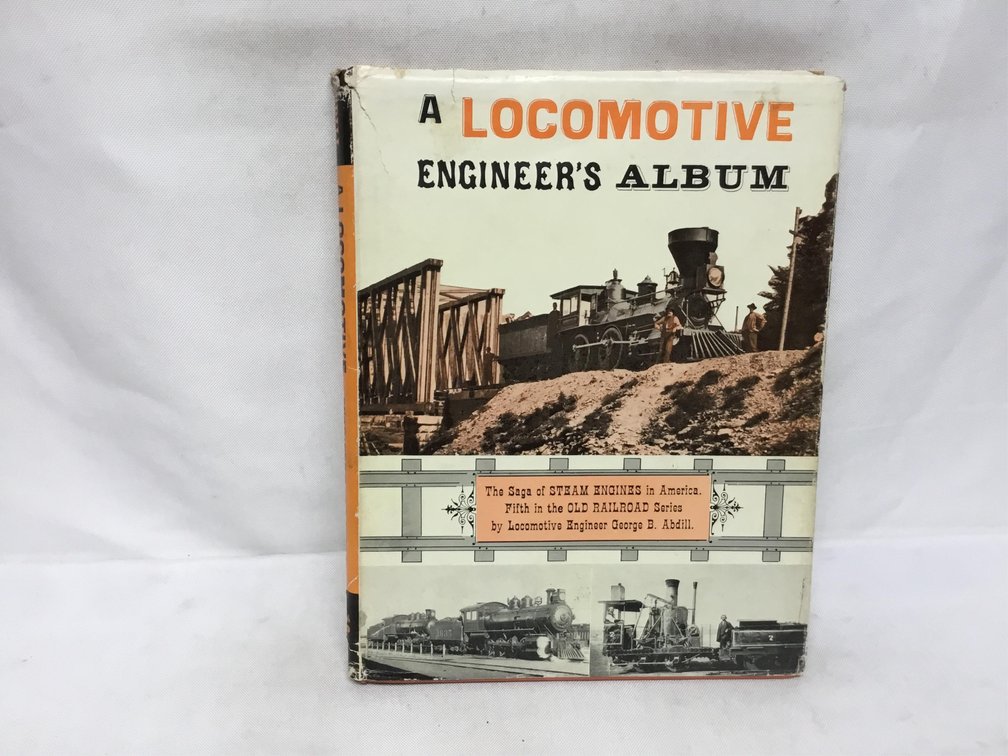 A Locomotive Engineer's Album