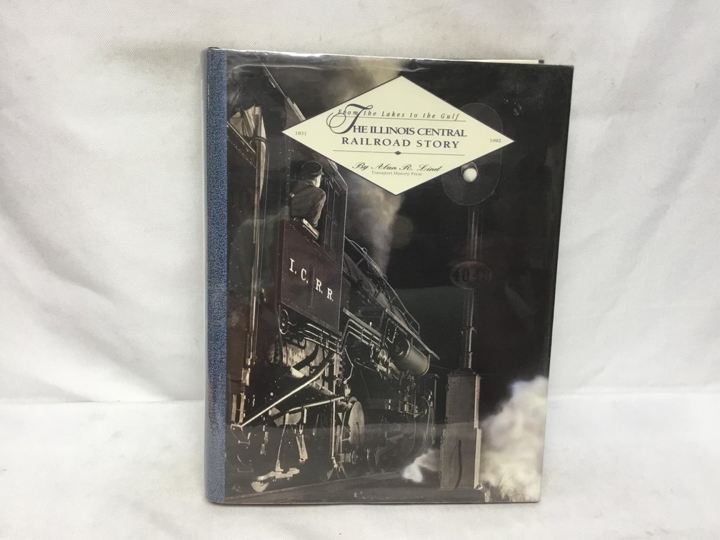 The Illinois Central Railroad Story