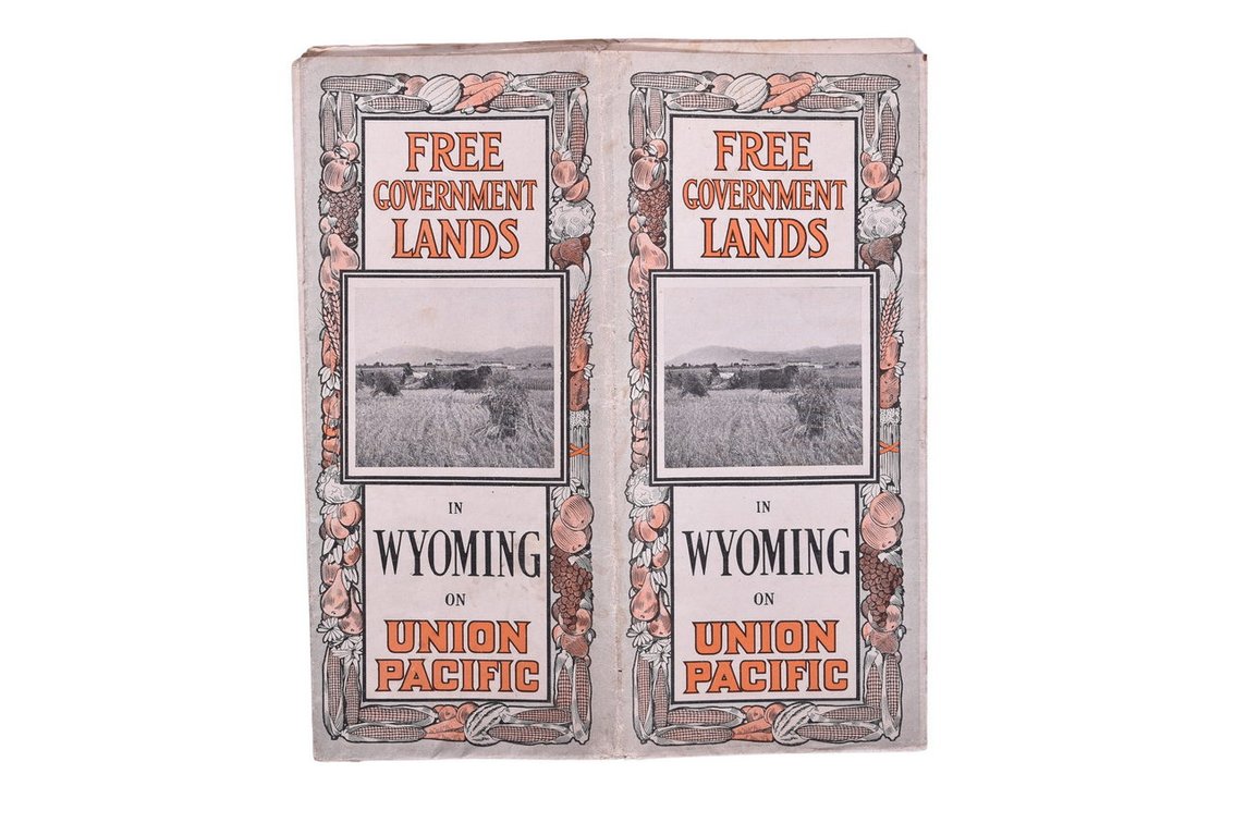Union Pacific Brochure With Map From 1901- Free Government Lands In Wyoming On Union Pacific "The Safe Road To Travel"