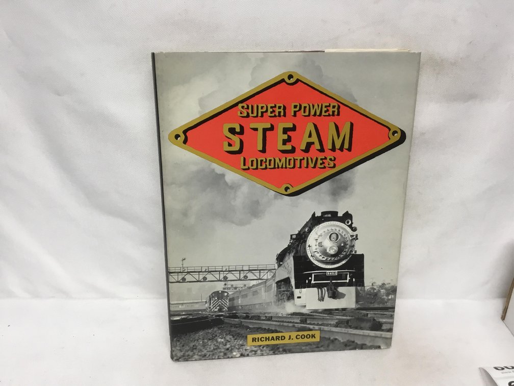 Super Power Steam Locomotives