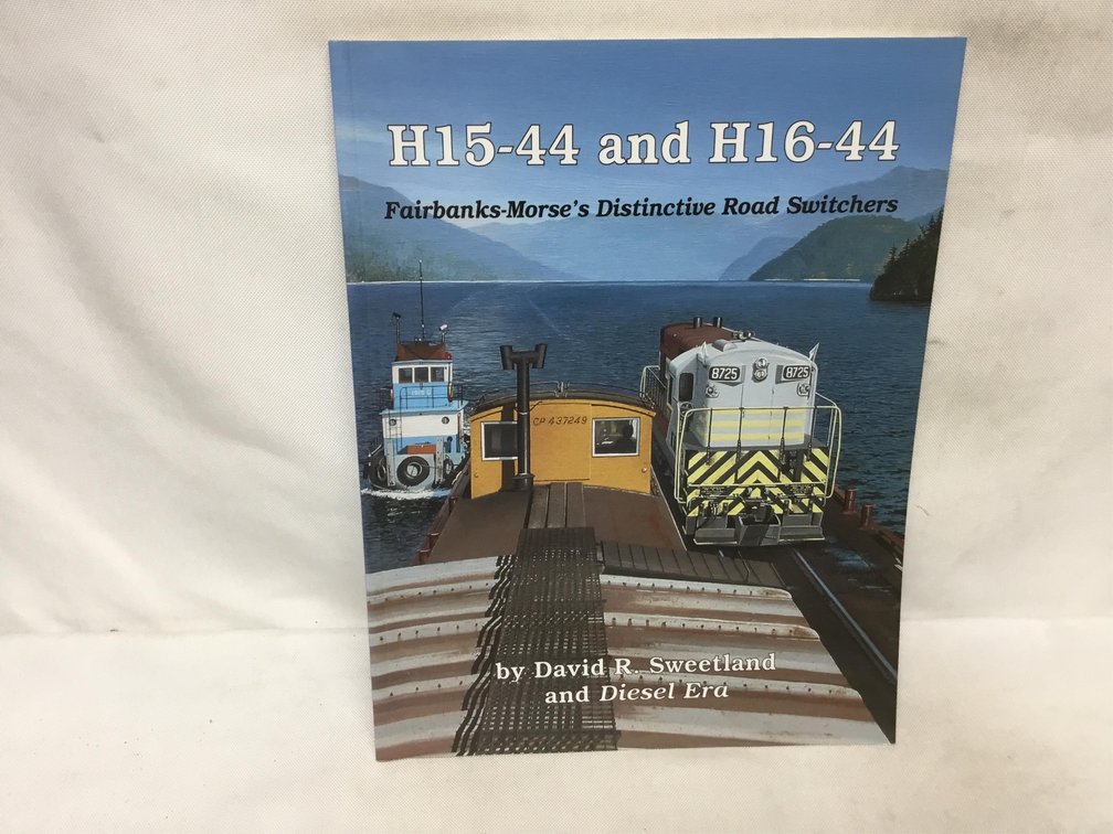 H15-44 and H16-44: Fairbanks-Morse's Distinctive Road Switchers