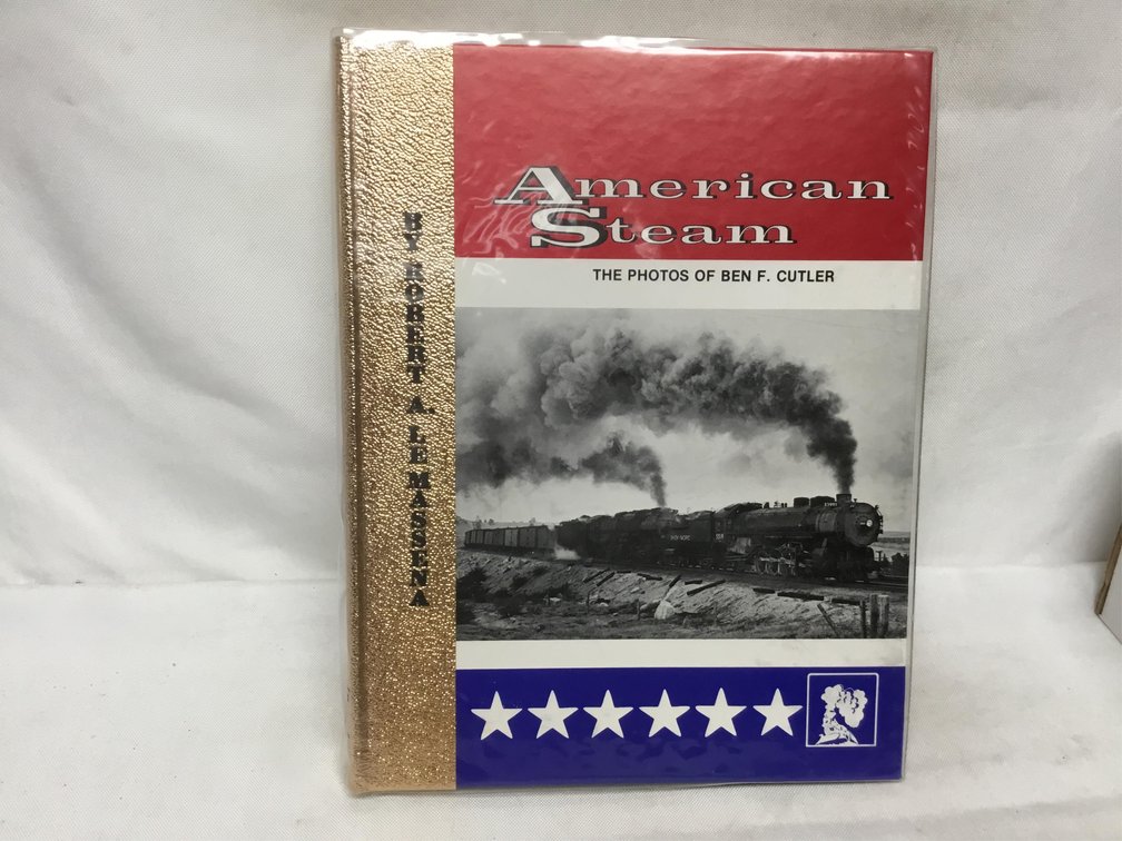 American Steam: The Photos of Ben F. Cutler