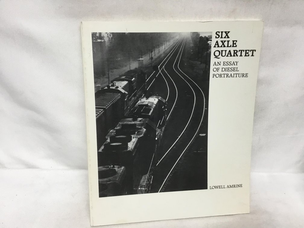 Six Axle Quartet: An Essay of Diesel Portraiture