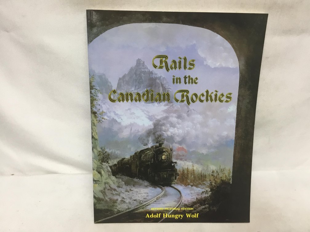 Rails in the Canadian Rockies