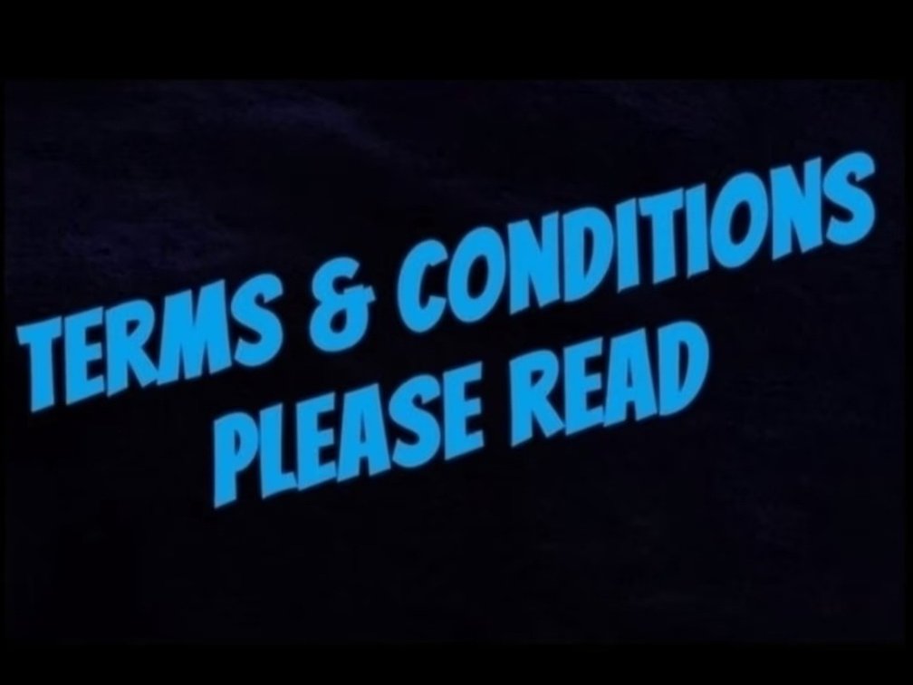 Terms & Conditions - Please Read.