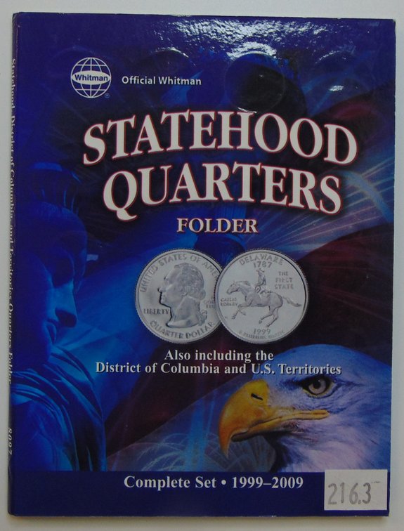 Statehood Quarters Complete Set 1999-2009 Whitman Album 8097: contains sixty quarters.