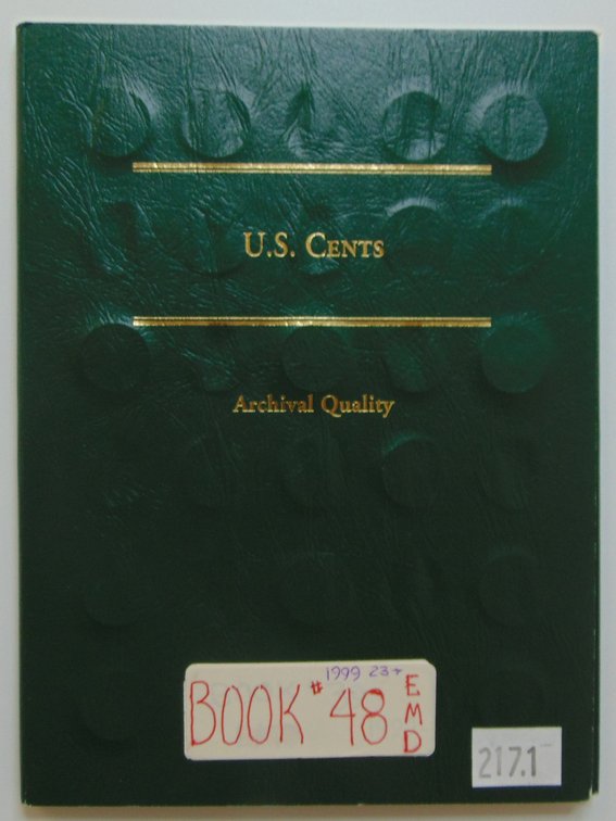 U.S. Cents Littleton Coin Folder Album. Contains sixty-two Memorial Cents including eleven 2009 Lincoln Bicentennial Cents.