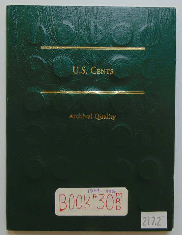 U.S. Cents Littleton Coin Folder Album. Contains eighty-nine Memorial Cents 1959-1998-D.